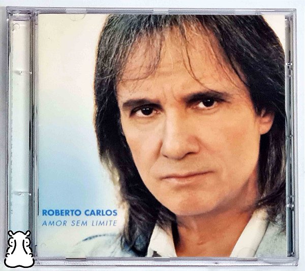 CD Roberto Carlos - Amor Sem Limite - 2000 - Hm