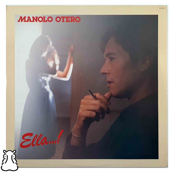 LP Manolo Otero - Ella...! - Disco Vinil 1988 Amostra - Hm