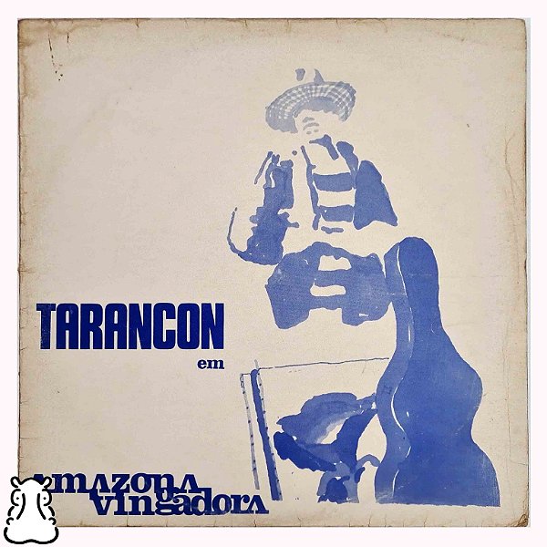 LP Grupo Tarancón Amazona Vingadora Vinil 1984 Encarte - Hm