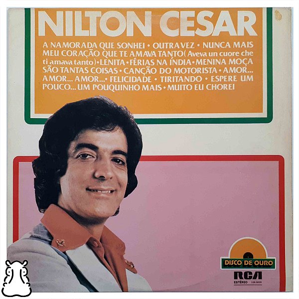 LP Nilton Cesar - Disco de Ouro - Disco de Vinil 1977 - Hm