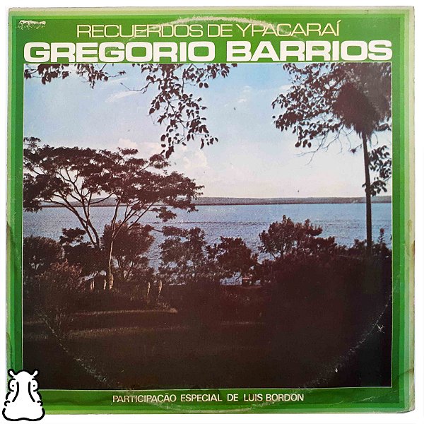 LP Gregório Barrios Recuerdos de Ypacaraí - Vinil Leia - Hm