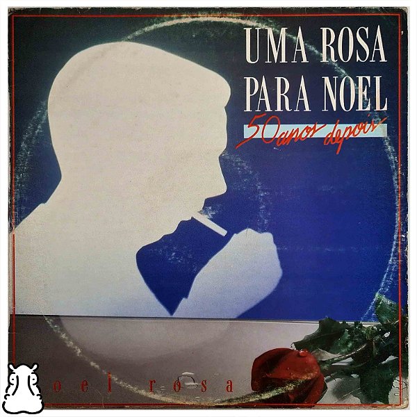 LP Noel Rosa - Um Rosa Para Noel 50 Anos Depois - Vinil - Hm