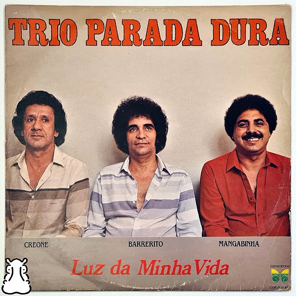 LP Trio Parada Dura - Luz da Minha Vida - Vinil 1982 - Hm