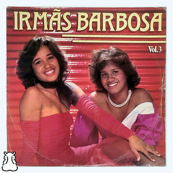 LP Irmãs Barbosa - Vol. 3 - Disco de Vinil 1986 - Hm