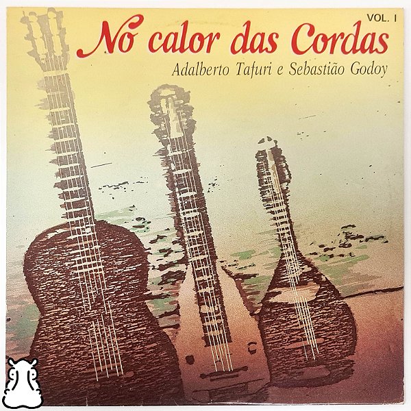 LP Adalberto Tafuri Sebastião Godoy Calor Cordas 1 Vinil- Hm