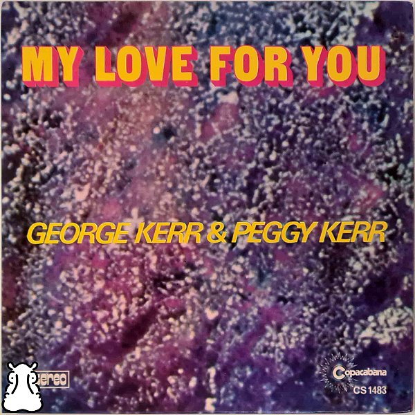 EP Compacto George Kerr & Peggy Kerr Love For You Vinil - Hm