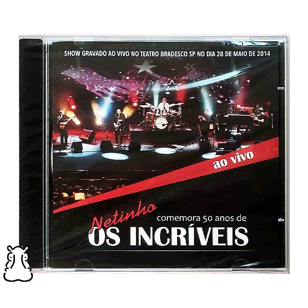 CD Netinho Comemora 50 Anos De Os Incríveis - Lacrado - Hm