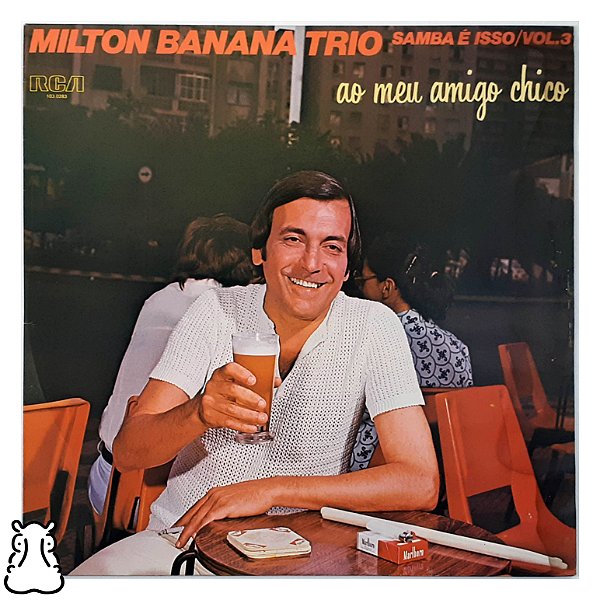 LP Milton Banana Trio Amigo Chico Samba Isso Vol 3 Vinil- Hm