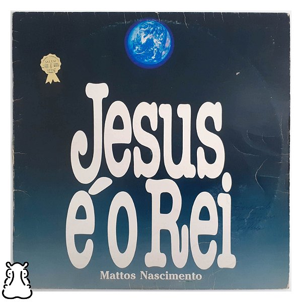 LP Mattos Nascimento - Jesus é o Rei - Disco de Vinil - Hm