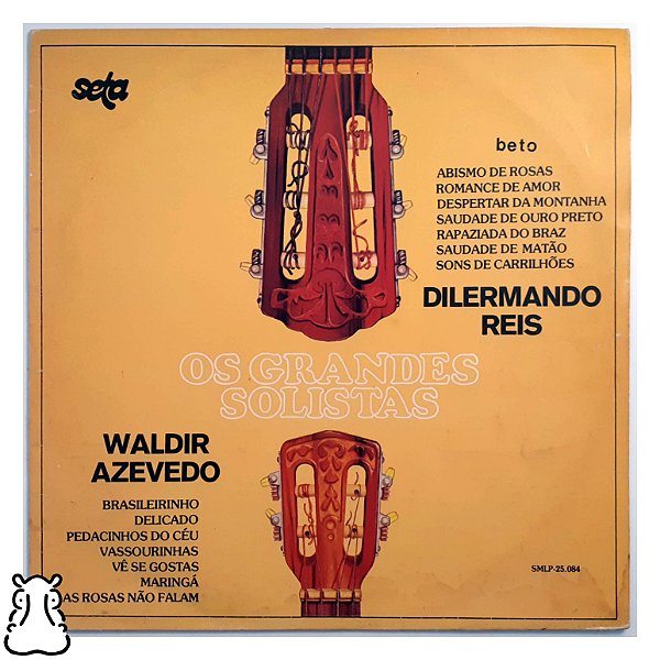 LP Dilermando Reis Waldir Azevedo Grande Solistas Vinil - Hm