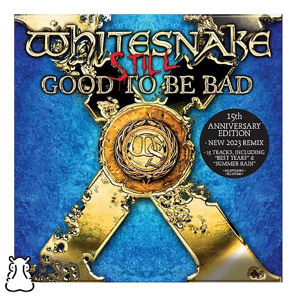 CD Whitesnake - Still Good To Be Bad - Novo Lacrado - Hm