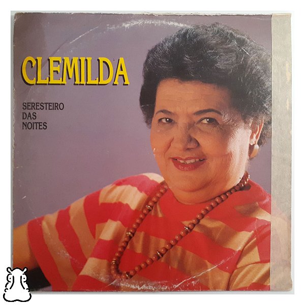 LP Clemilda - Seresteiro das Noites Disco de Vinil 1994 - Hm