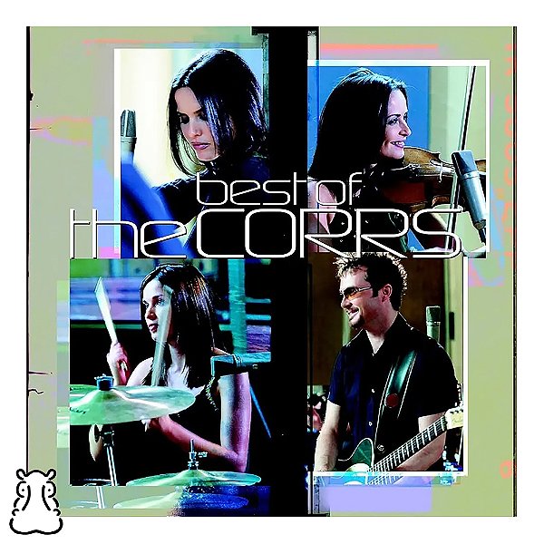 CD The Corrs - Best Of The Corrs - Novo Lacrado - Hm