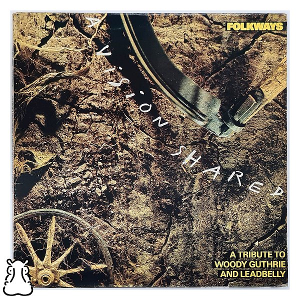 LP Folkways - A Tribute To Woody Guthrie And Leadbelly - Hm