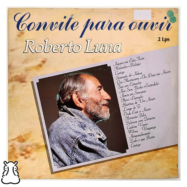 LP Roberto Luna - Convite Para Ouvir - Vinil Duplo 1988 - Hm