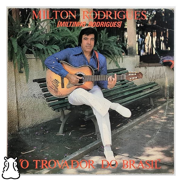 LP Milton Rodrigues - O Trovador Do Brasil Disco Vinil - Hm