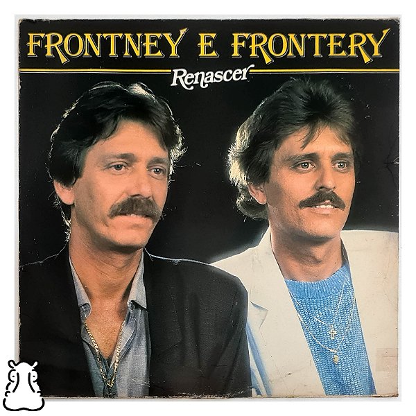 LP Frontney e Frontery - Renascer - Disco de Vinil 1988 - Hm