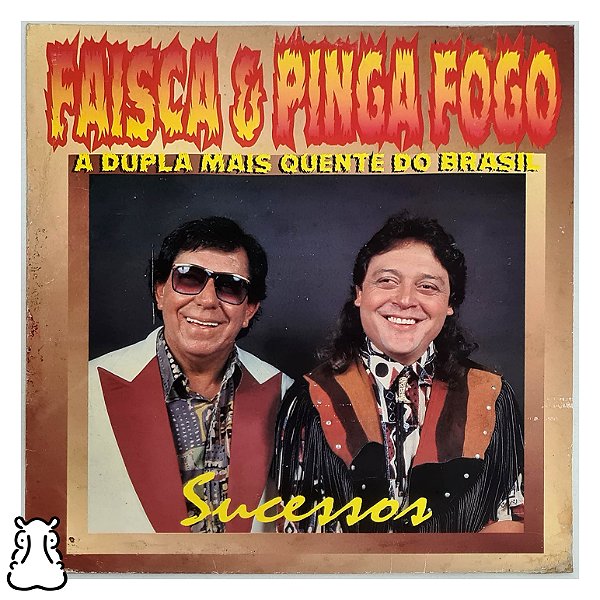 LP Faísca e Pinga Fogo Sucessos Dupla Mais Quente Vinil - Hm