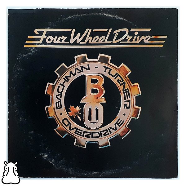 LP Bachman Turner Overdrive - Four Wheel Drive - Vinil - Hm