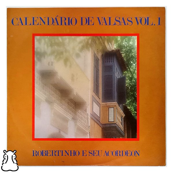 LP Robertinho e Acordeon Calendário Valsas Vol 1 Vinil - Hm