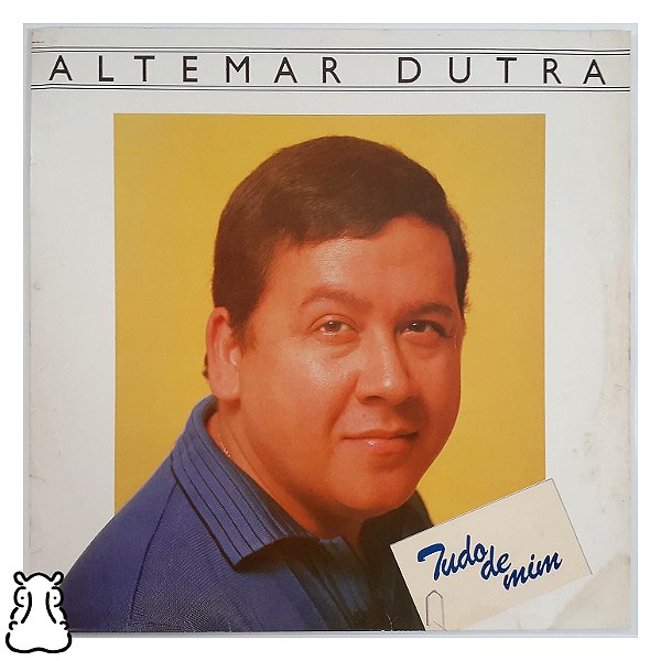 LP Altemar Dutra - Tudo de Mim - Disco de Vinil 1982 - Hm