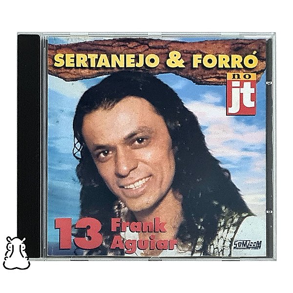 CD Frank Aguiar - Sertanejo e Forró no JT - 1998 - Hm