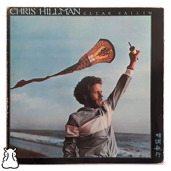 LP Chris Hillman - Clear Sailin' - Disco de Vinil 1978 - Hm