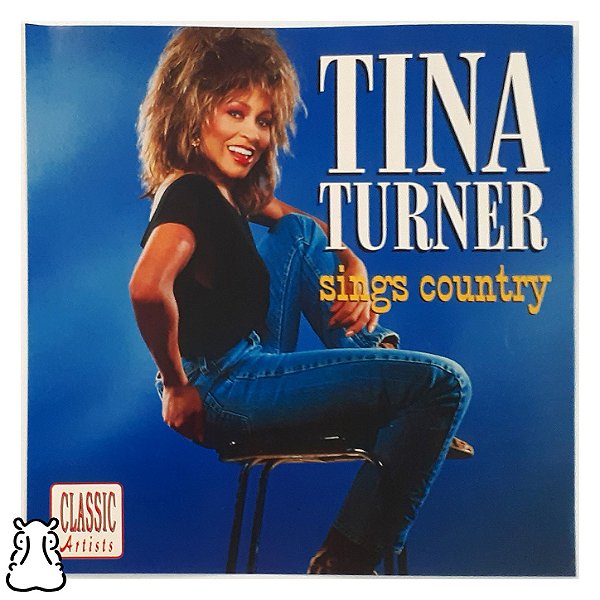 CD Tina Turner - Sings Country - Importado - Hm