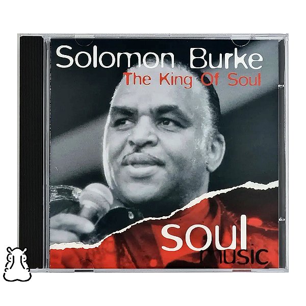 CD Solomon Burke - The King of Soul - Soul Music - Hm