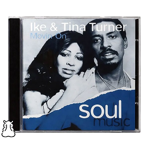 CD Ike & Tina Turner - Movin On - Coleção Sou Music - Hm