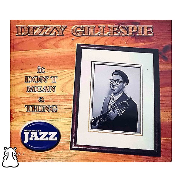 CD Dizzy Gillespe Masters Of Jazz It Don't Mean a Thing - Hm