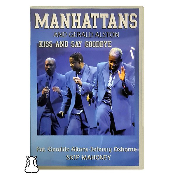 DVD Manhattans And Gerald Alston - Kiss And Say Goodbye - Hm