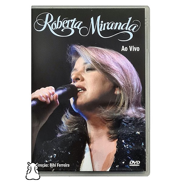 DVD Roberta Miranda - Ao Vivo - 2004 - Hm