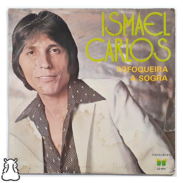 Compacto Ismael Carlos Fofoqueira A Sogra Vinil 1980 - Hm