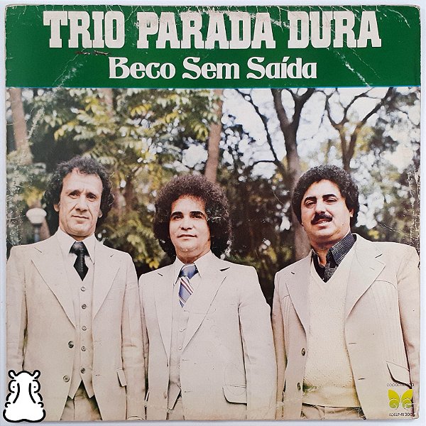 LP Trio Parada Dura - Beco Sem Saída - Disco Vinil 1979 - Hm