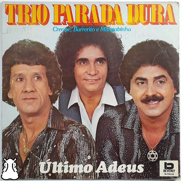 LP Trio Parada Dura - Último Adeus Disco de Vinil 1981 - Hm