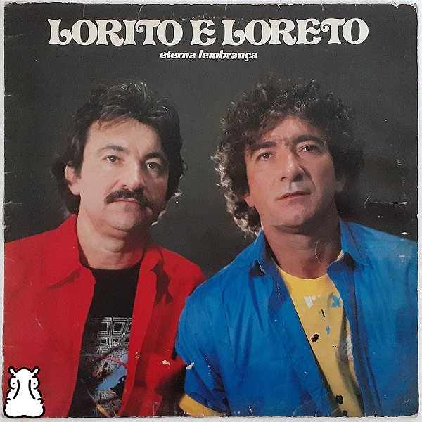 LP Lorito e Loreto Eterna Lembrança Vinil Dedicatória - Hm