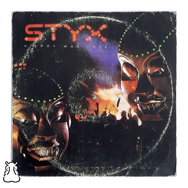 LP Styx - Kilroy Was Here - Disco de Vinil 1983 - Hm