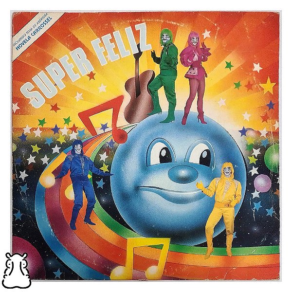 LP Super Feliz - Novela Carrossel - Disco de Vinil 1990 - Hm