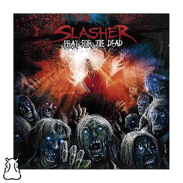 CD Slasher - Pray For The Dead - 2011 - Novo Lacrado - Hm
