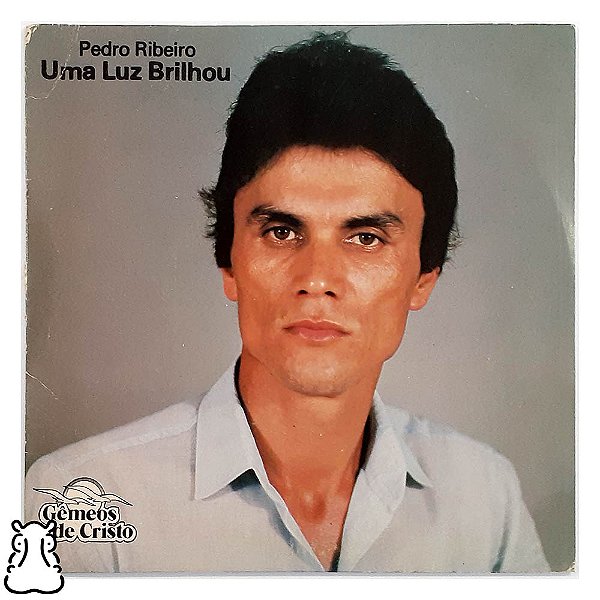 Compacto Pedro Ribeiro - Uma Luz Brilhou - Vinil 1984 - Hm
