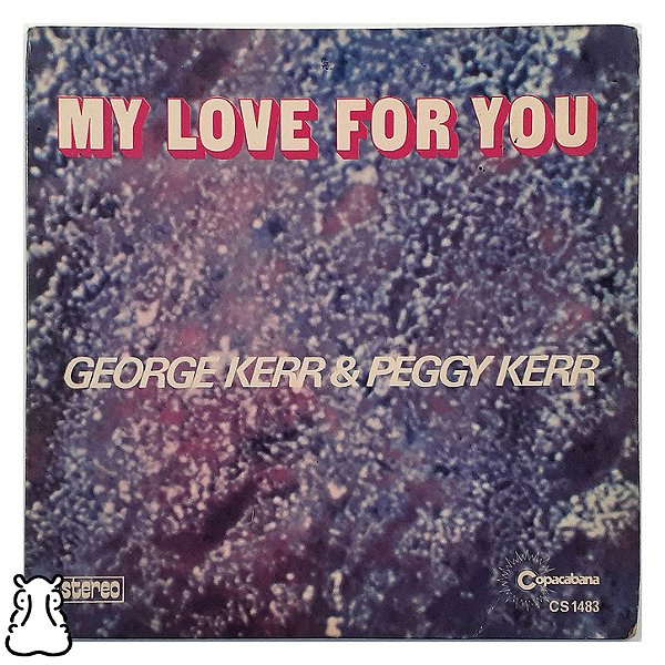 Compacto George Kerr & Peggy Kerr Love For You Vinil 1974