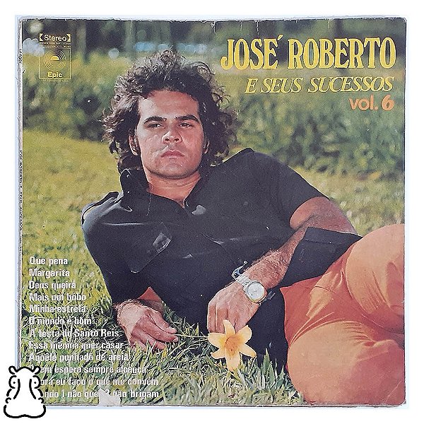 LP José Roberto - Seus Sucessos Vol. 6 - 1972 - Vinil - Hm