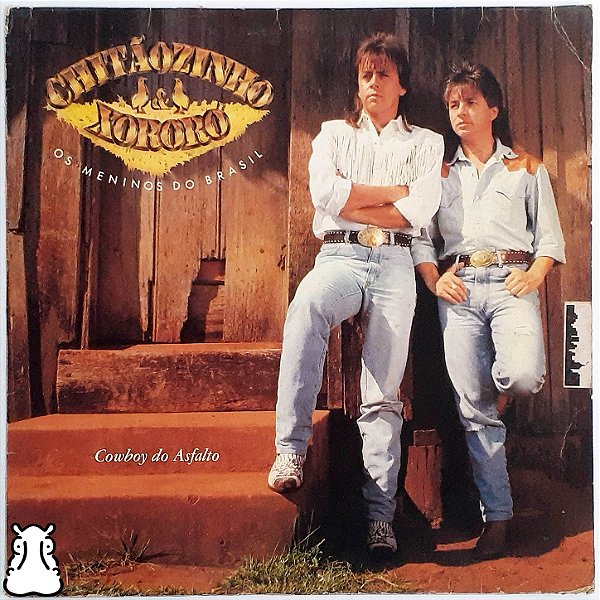 LP Chitãozinho & Xororó - Cowboy do Asfalto 1990 Vinil - Hm