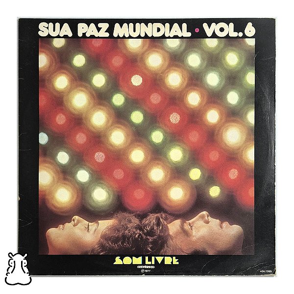 LP Sua Paz Mundial Vol. 6 - Coletânea - 1977 - Vinil - Leia