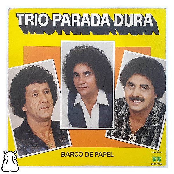 LP Trio Parada Dura - Barco de Papel - Disco Vinil 1984 - Hm