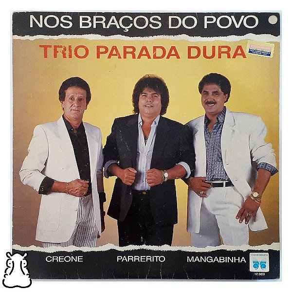 LP Trio Parada Dura - Nos Braços do Povo - Vinil 1988 - Hm