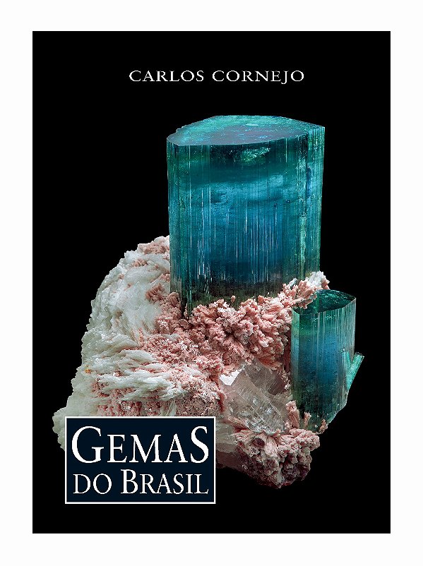 Livro Gemas Do Brasil - Carlos Cornejo