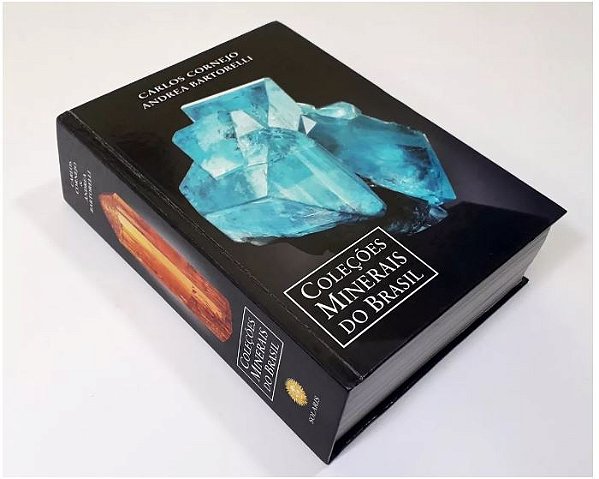 Livro Coleções Minerais Do Brasil - Cornejo & Bartorelli