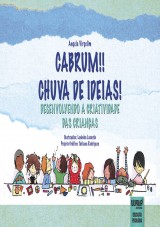 Cabrum! Chuva de Ideias! Desenvolvendo a Criatividade das Crianças - Formato Especial: 30x21cm